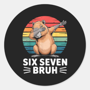 67 Meme Capybara Lustig Six Seven Bruh Humor Für K Runder Aufkleber