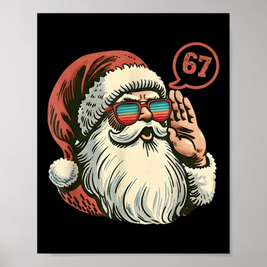 67 Meme Cooler Weihnachtsmann Retro Santa 6 7 Lust Poster (Vorne)