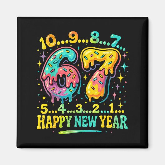 67 Meme Countdown Happy New Year Funny Drip Number Magnet (Vorne)