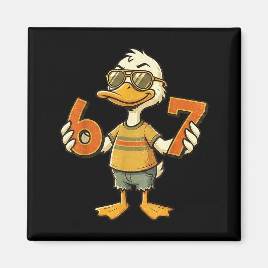 67 Meme Cute Duck 6 7 Funny Six Seven 6-7 Gen Alph Magnet (Vorne)