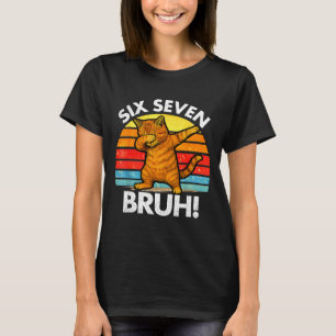 67 Meme Dabbing Katze Sechs Sieben 6 7 T-Shirt