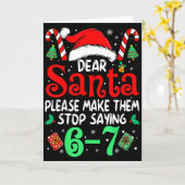 67 Meme Dear Santa 6 7 Funny Christmas Six Seven W Karte (Gelbe Blume)