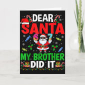 67 Meme Dear Santa My Brother Did It Funny Christm Karte (Vorderseite)