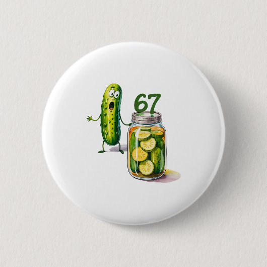 67 Meme Dillgurke Überraschung Ein Glas geschnitte Button (Vorderseite)