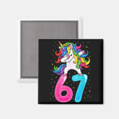 67 Meme Einhorn für Mädchen sechs sieben Gen Alpha Magnet (Vorderseite/Rückseite)