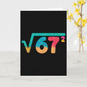 67 Meme Eis tropft Quadratwurzel 67² Slang Math Karte (Gelbe Blume)
