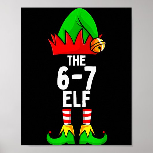 67 Meme Elf Christmas Matching Family 6-7 Brainrot Poster (Vorne)