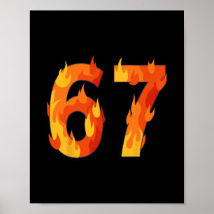 67 Meme Flammen Lustige Sechs Sieben Gen Alpha Sla Poster