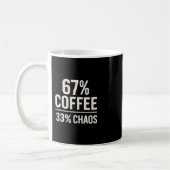 67 Meme Funny 67% Coffee 33% Chaos Humor Design Kaffeetasse (Links)