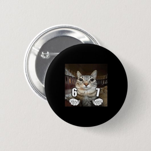 67 Meme Funny Cat Six Seven Meme 6 7  Button (Vorne & Hinten)