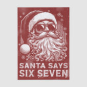 67 Meme Funny Santa Says Six Seven Christmas Seidenpapier (Vorderseite)
