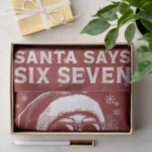 67 Meme Funny Santa Says Six Seven Christmas Seidenpapier (Geschenk)