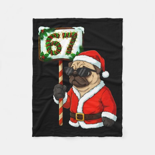 67 Meme Funny Six Seven Christmas Pug Dog Lover  Fleecedecke (Vorderseite)