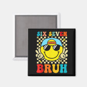 67 Meme Gen Alpha Slang 6 7 Sechs Sieben Bruh Lust Magnet (Vorderseite/Rückseite)