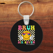 67 Meme Gen Alpha Slang 6 7 Six Seven Bruh Funny B Schlüsselanhänger (Vorderseite)