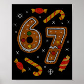 67 Meme Gingerbread Candy Cane Christmas Ugly Swea Poster (Vorne)