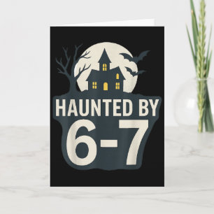 67 Meme Halloween-Haus Soky - Six Seven Gen Alpha Karte