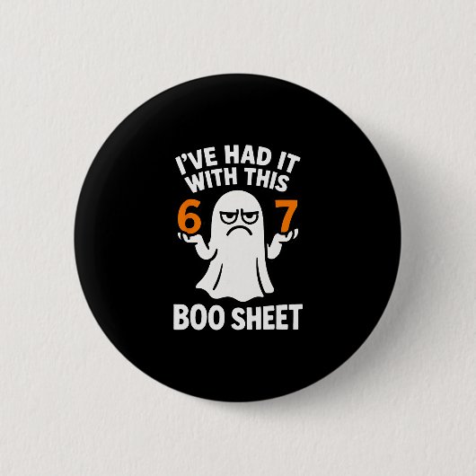 67 Meme Halloween Kostüm 6 7 Lustiges Boo Sheet Si Button (Vorderseite)