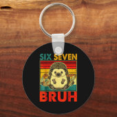 67 Meme Hedgehog Funny Six Seven Bruh Hedgehog For Schlüsselanhänger (Vorderseite)