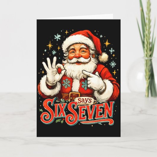 67 Meme Humor 6-7 Funny Santa Says Christmas 67th Karte (Vorderseite)