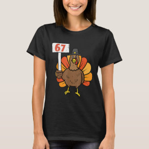 67 Meme Humor 6-7 Lustig Sechs Sieben Erntedankfes T-Shirt