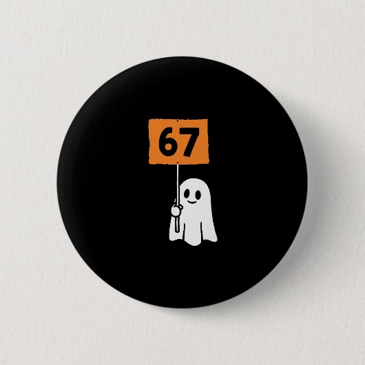 67 Meme Humor 6-7 Lustig Sechs Sieben Halloween Button (Vorderseite)