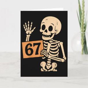 67 Meme Humor 6-7 Lustiger Skelett Sechs Sieben Ha Karte