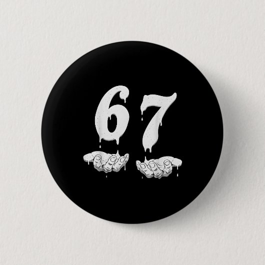 67 Meme Humor Numer 6 7  Button (Vorderseite)