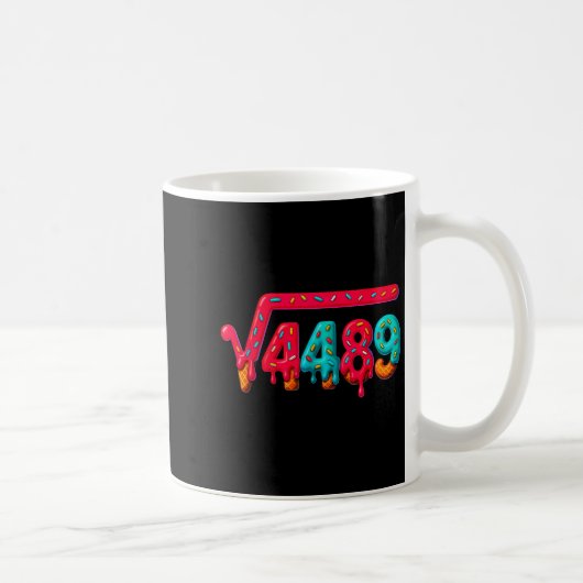67 Meme Ice Cream Drip Square Root 4489 Gen Alpha  Kaffeetasse (Rechts)