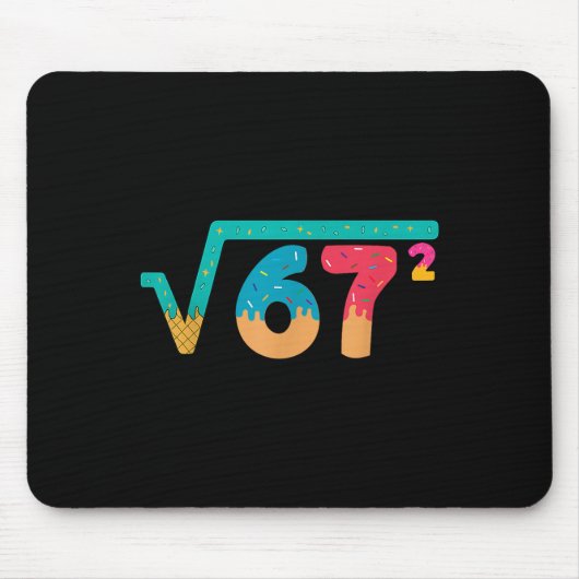 67 Meme Ice Cream Drip Square Root 67² Slang Math  Mousepad (Vorne)