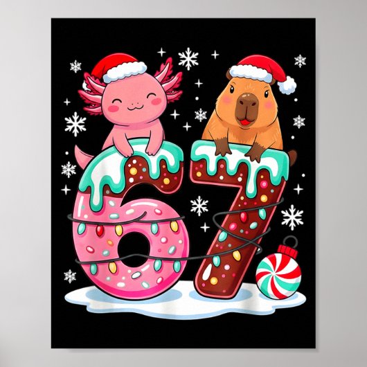 67 Meme Kawaii Axolotl Capybara Christmas Ice Crea Poster (Vorne)
