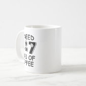 67 Meme Lehrer 6 7 Kaffeetassen Brauchen sechs sie (Vorderseite Links)