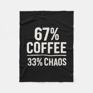 67 Meme Lustig 67% Kaffee 33% Chaos Humor Design Fleecedecke