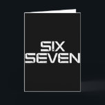 67 Meme Lustig 6 7 Jungen Mädchen Jugend Teenager  Karte<br><div class="desc">67 Meme Lustig 6 7 Jungen Mädchen Jugend Teenager Männer Frauen Kinder</div>