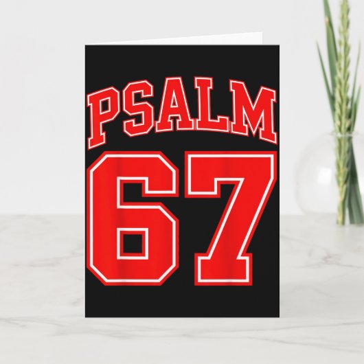 67 Meme Lustig Sechs Sieben Psalm 67 6-7 Meme Karte (Vorderseite)