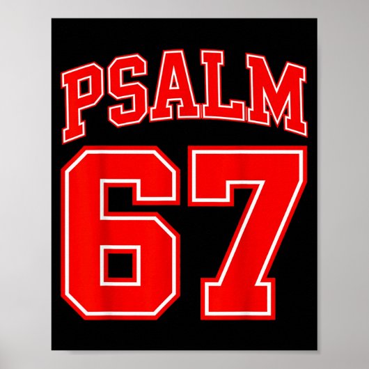 67 Meme Lustig Sechs Sieben Psalm 67 6-7 Meme Poster (Vorne)
