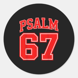 67 Meme Lustig Sechs Sieben Psalm 67 6-7 Meme Runder Aufkleber