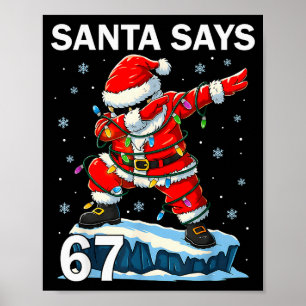 67 Meme Lustig Six Seven Weihnachten 6-7 Meme Sant Poster