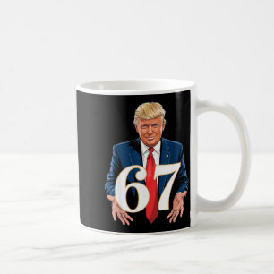 67 Meme Lustig Trump 67 Hände Meme Slang 6 7 Hände Kaffeetasse