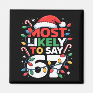 67 Meme Lustige Weihnachts-Meme-Design Wahrscheinl Magnet