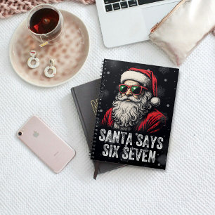 67 Meme Lustiger Santa sagt sechs sieben Weihnacht Notizblock