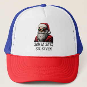 67 Meme Lustiger Santa sagt sechs sieben Weihnacht Truckerkappe