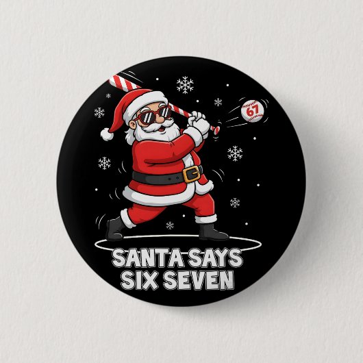 67 Meme Lustiger Sechs Sieben Weihnachten 6-7 Meme Button (Vorderseite)