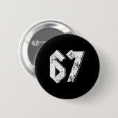 67 Meme Lustiger Six Seven Meme 6 7 Button (Vorne & Hinten)