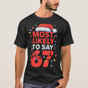 67 Meme Lustiger Weihnachts-Meme-Design Am Wahrsch T-Shirt
