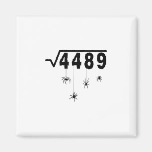 67 Meme Mathelehrer 6 7 Halloween Spinnen Quadrat  Magnet