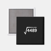 67 Meme Mathelehrer Quadratwurzel 4489  Magnet (Vorderseite/Rückseite)