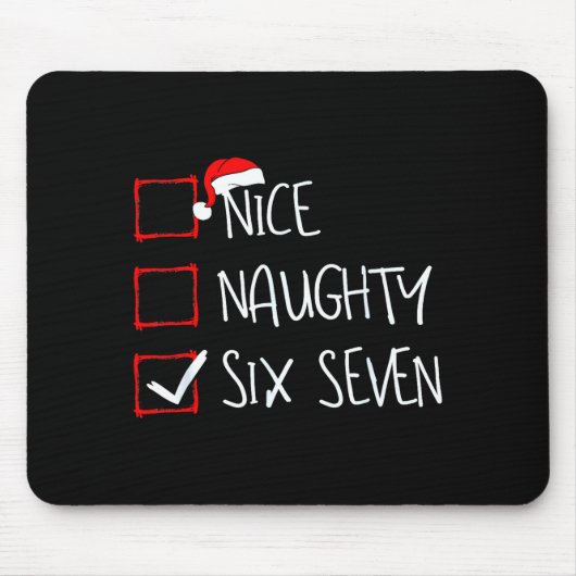 67 Meme Nice Naughty Six Seven Gen Alpha Funny Chr Mousepad (Vorne)