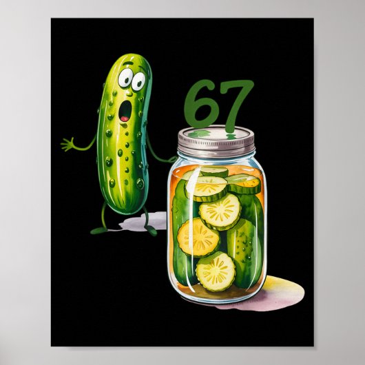67 Meme Pickle Überraschung Eine Flasche geschnitt Poster (Vorne)