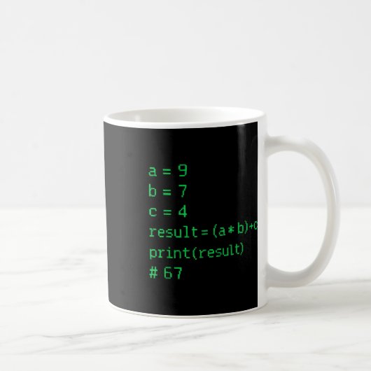 67 Meme Python-Code-Ergebnis Geek-Humor Sechs Sieb Kaffeetasse (Rechts)